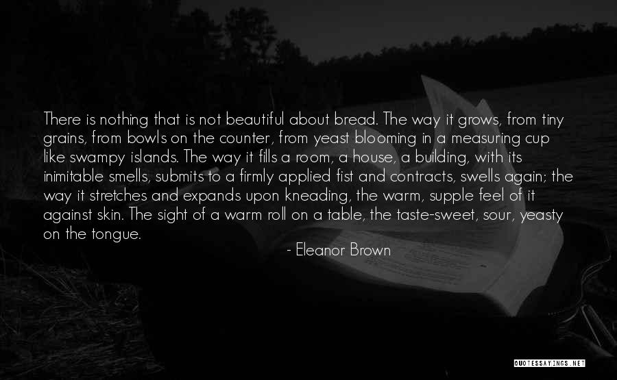 Eleanor Brown Quotes 1184699