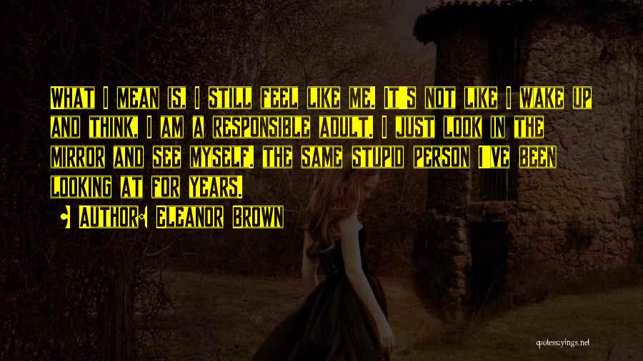 Eleanor Brown Quotes 1262516