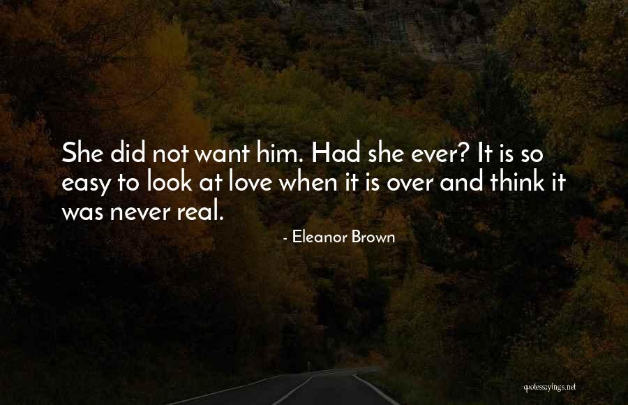 Eleanor Brown Quotes 1549939