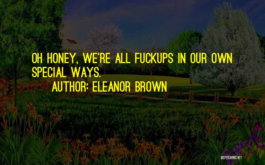 Eleanor Brown Quotes 1594844