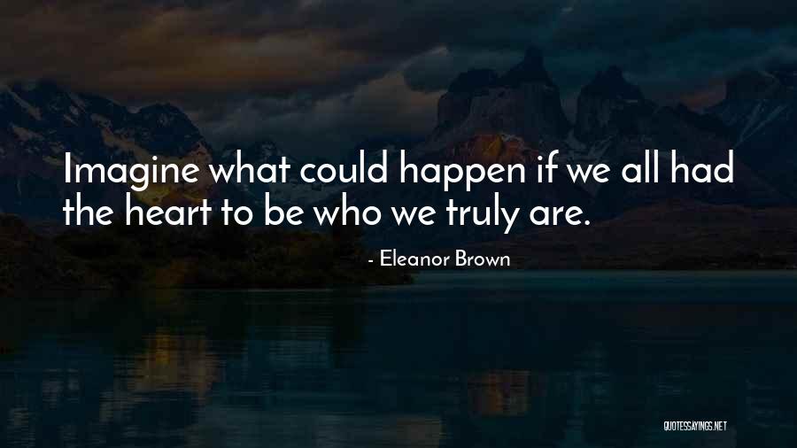 Eleanor Brown Quotes 1788187