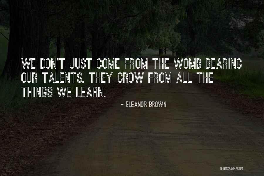 Eleanor Brown Quotes 1864599