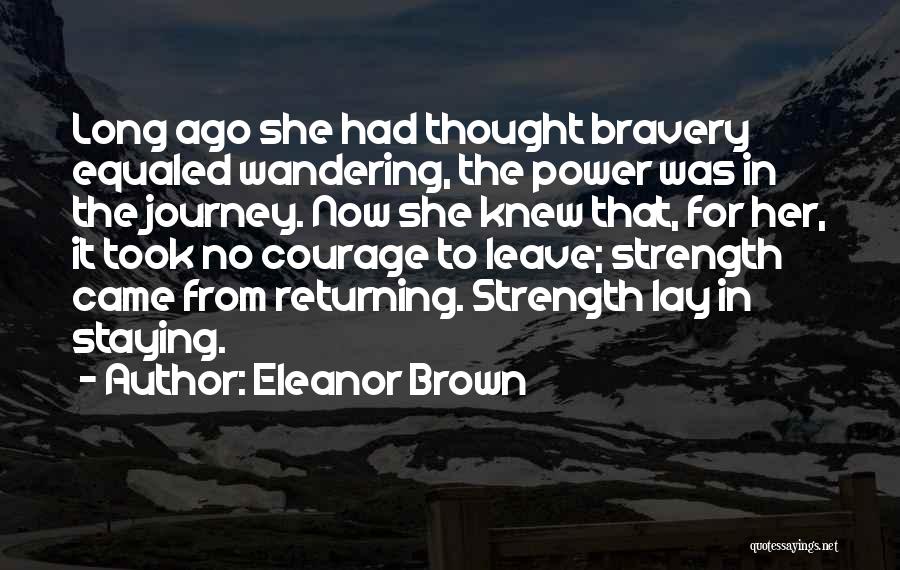 Eleanor Brown Quotes 432811