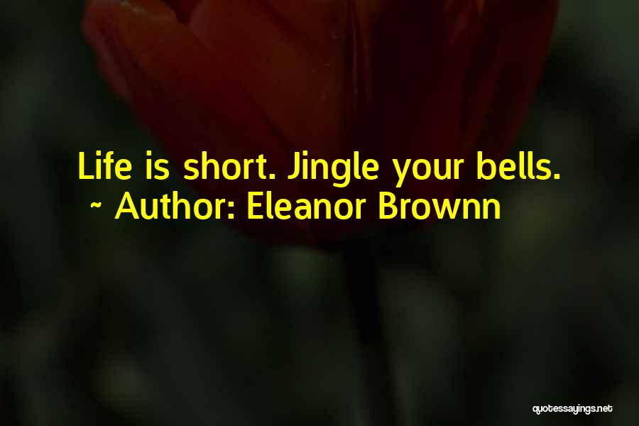 Eleanor Brownn Quotes 1579033