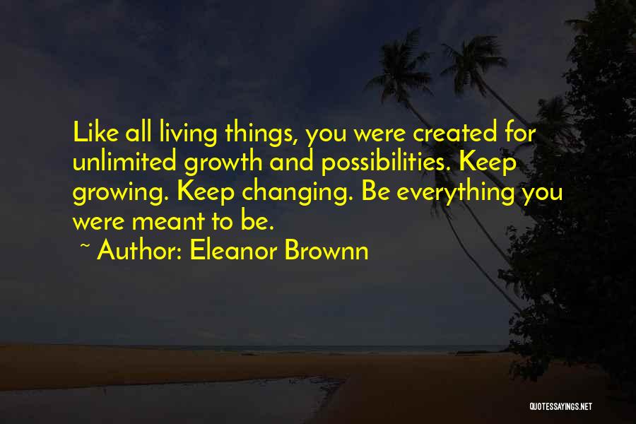 Eleanor Brownn Quotes 1830601