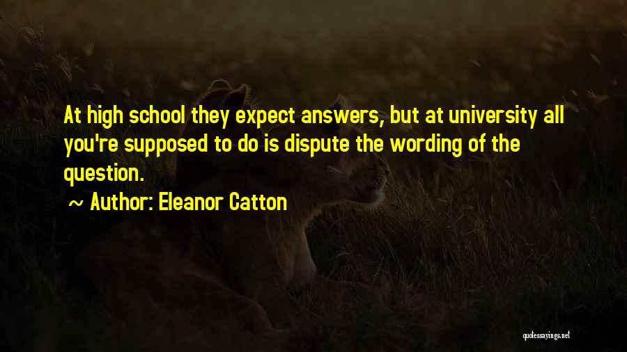 Eleanor Catton Quotes 1410398