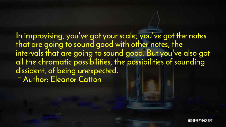 Eleanor Catton Quotes 2042160