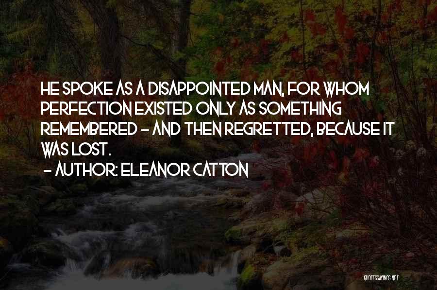 Eleanor Catton Quotes 367939