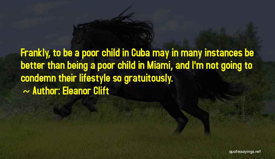 Eleanor Clift Quotes 966760