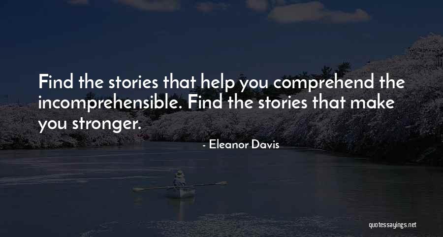 Eleanor Davis Quotes 869302