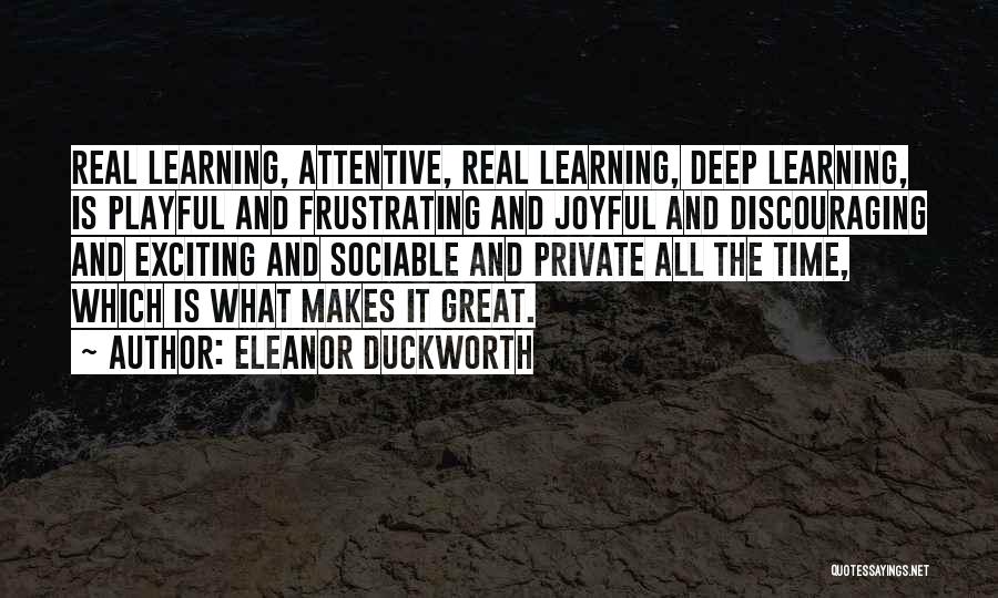 Eleanor Duckworth Quotes 1032225