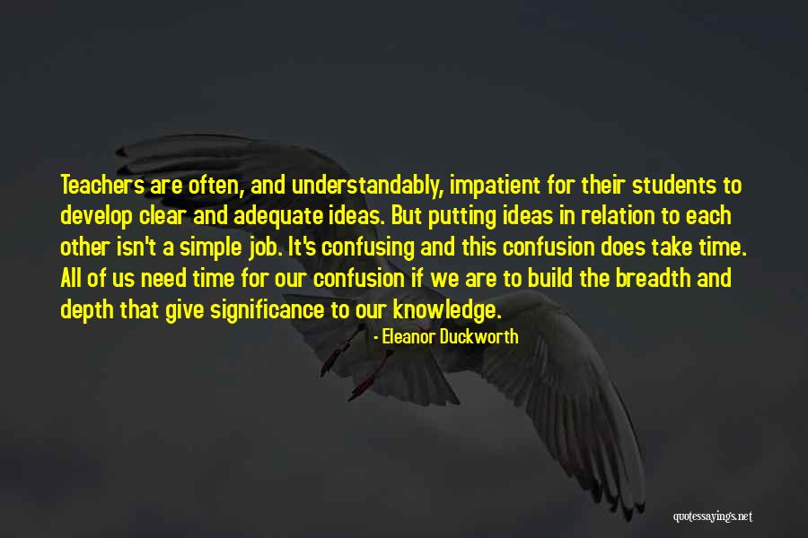 Eleanor Duckworth Quotes 1954244 Eleanor Duckworth Quotes 1954244
