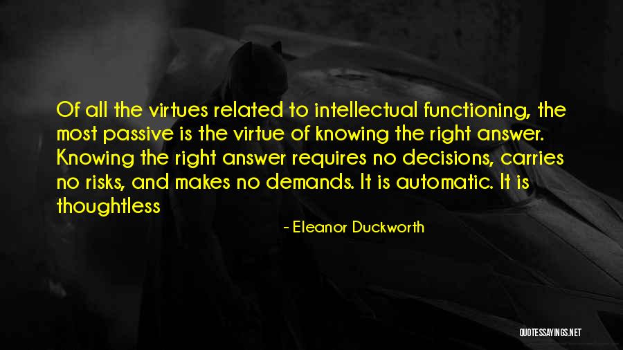Eleanor Duckworth Quotes 877952 Eleanor Duckworth Quotes 877952