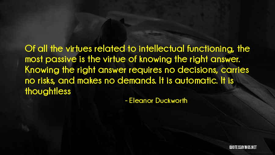 Eleanor Duckworth Quotes 877952