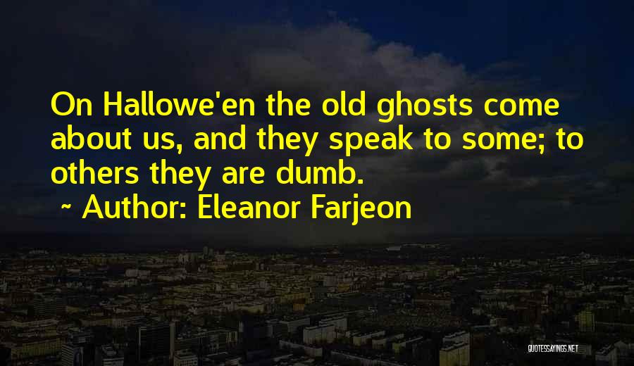 Eleanor Farjeon Quotes 568071