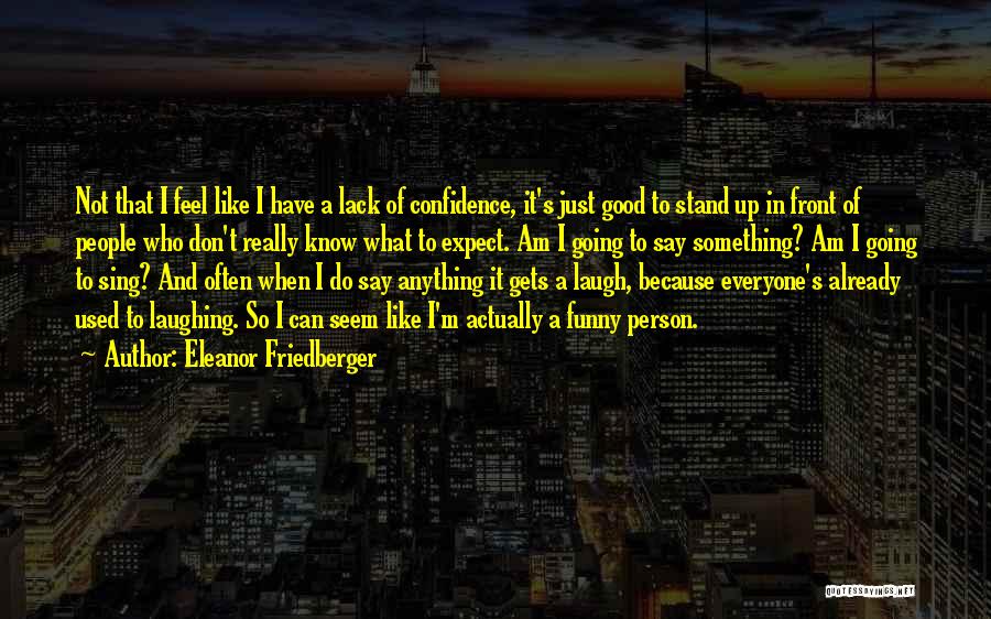 Eleanor Friedberger Quotes 2002346