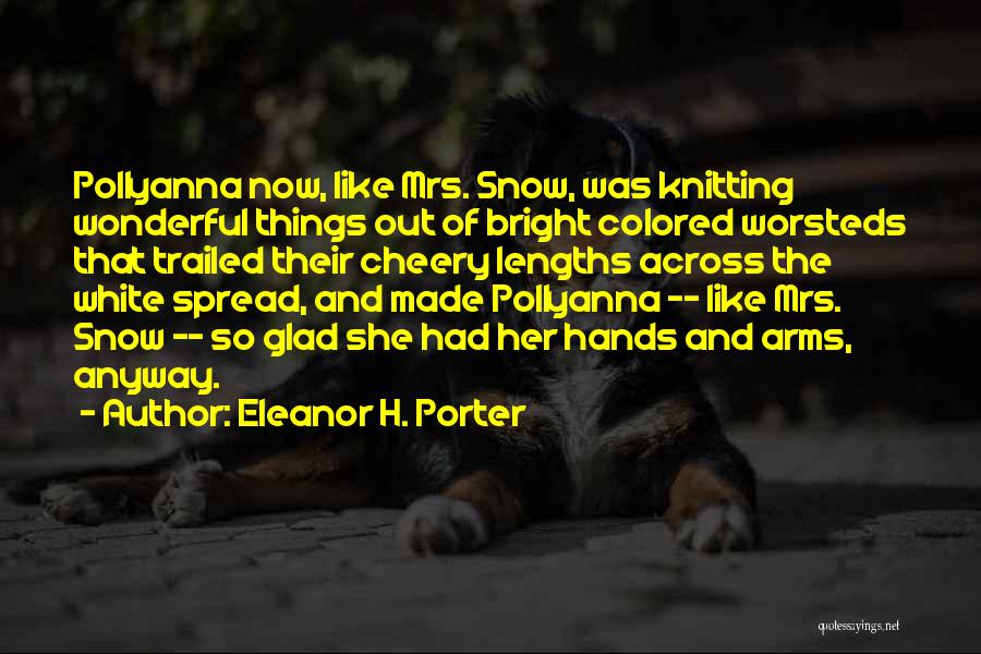 Eleanor H. Porter Quotes 1522691