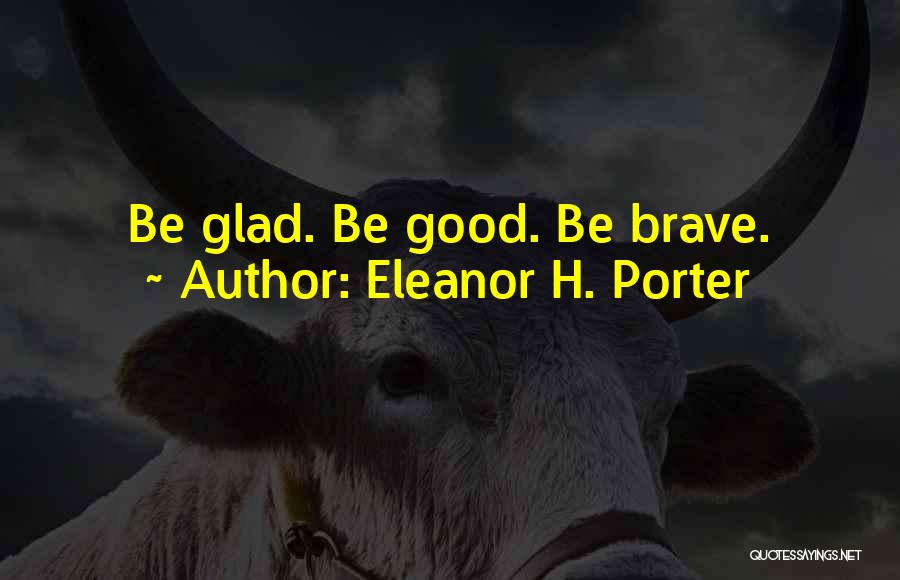 Eleanor H. Porter Quotes 602157