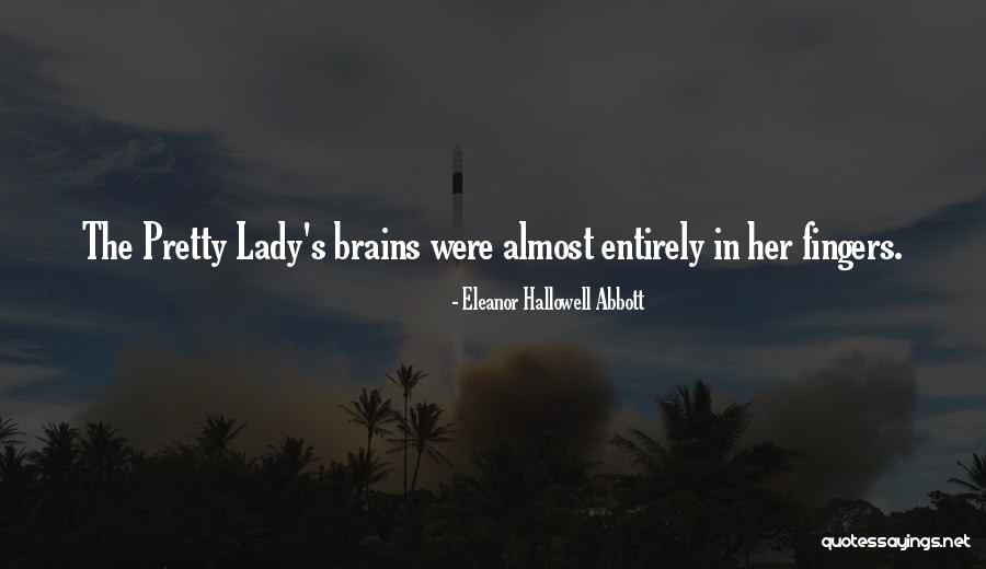 Eleanor Hallowell Abbott Quotes 154003