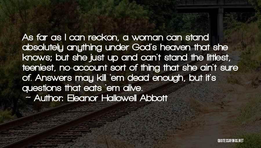 Eleanor Hallowell Abbott Quotes 2078311