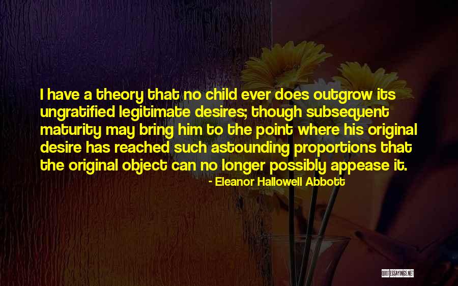 Eleanor Hallowell Abbott Quotes 320942