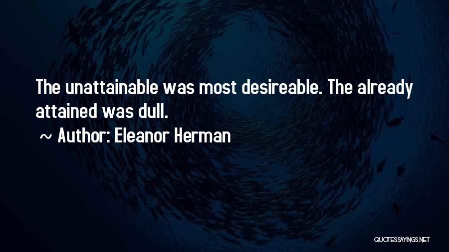 Eleanor Herman Quotes 747373