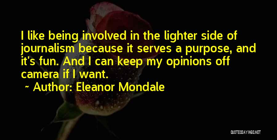 Eleanor Mondale Quotes 1441169