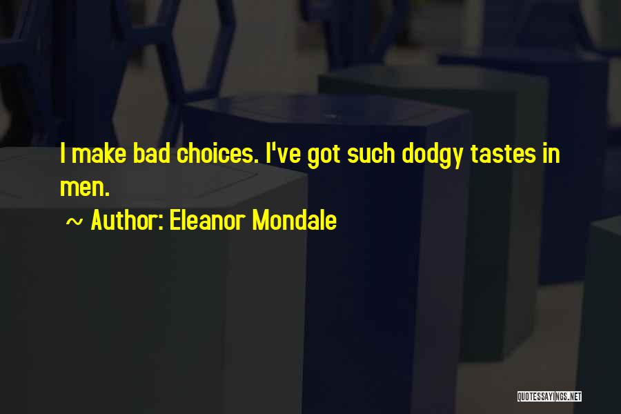 Eleanor Mondale Quotes 416077