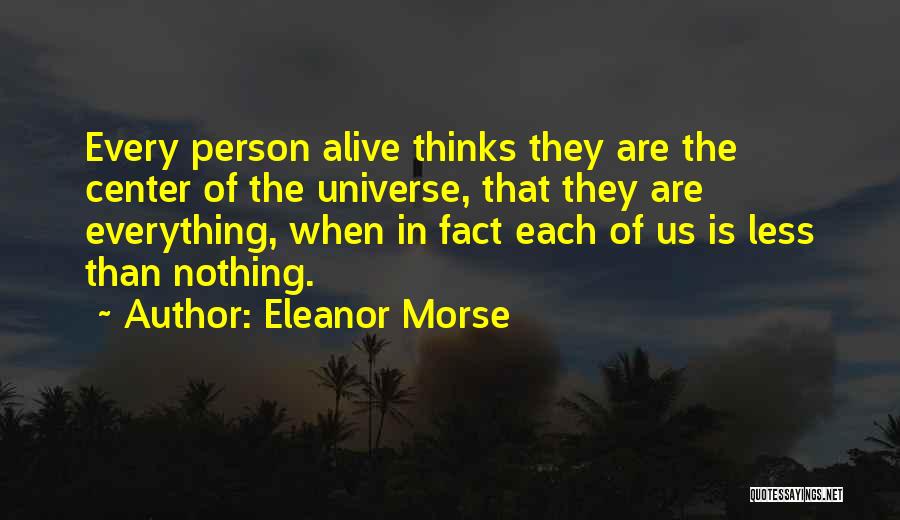 Eleanor Morse Quotes 1930079