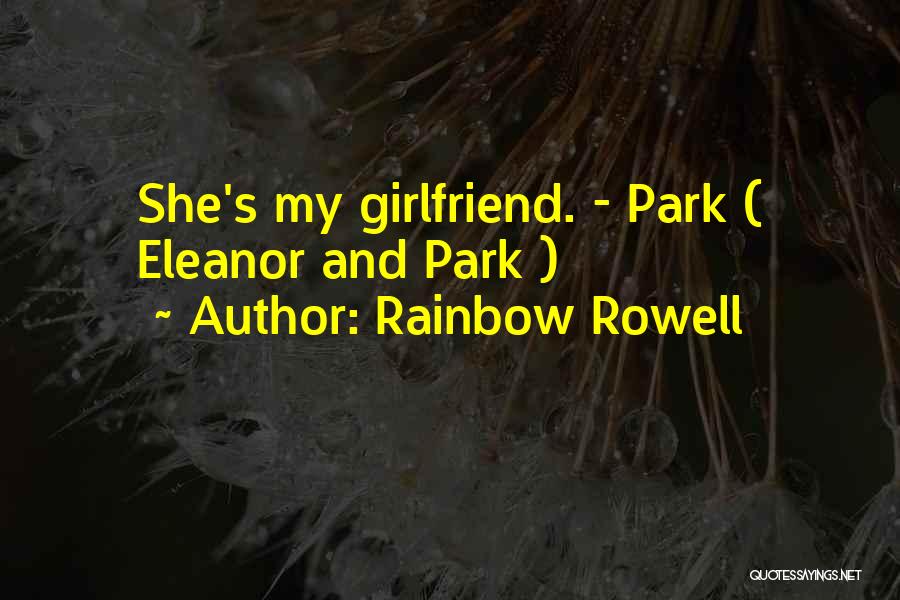 Eleanor Park Quotes By Rainbow Rowell