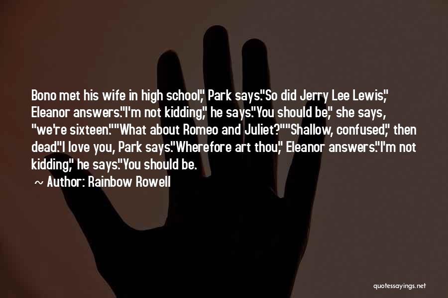 Eleanor Park Quotes By Rainbow Rowell