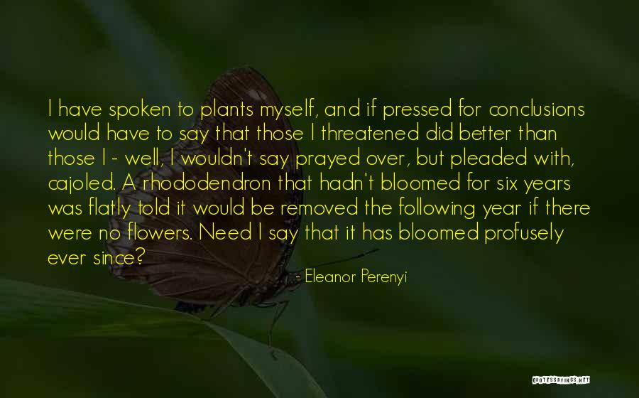 Eleanor Perenyi Quotes 1075281 Eleanor Perenyi Quotes 1075281