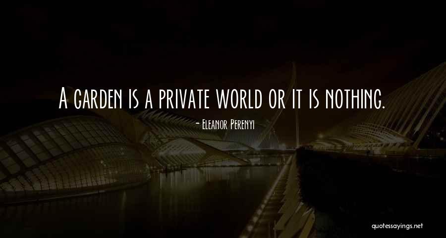 Eleanor Perenyi Quotes 1826800 Eleanor Perenyi Quotes 1826800