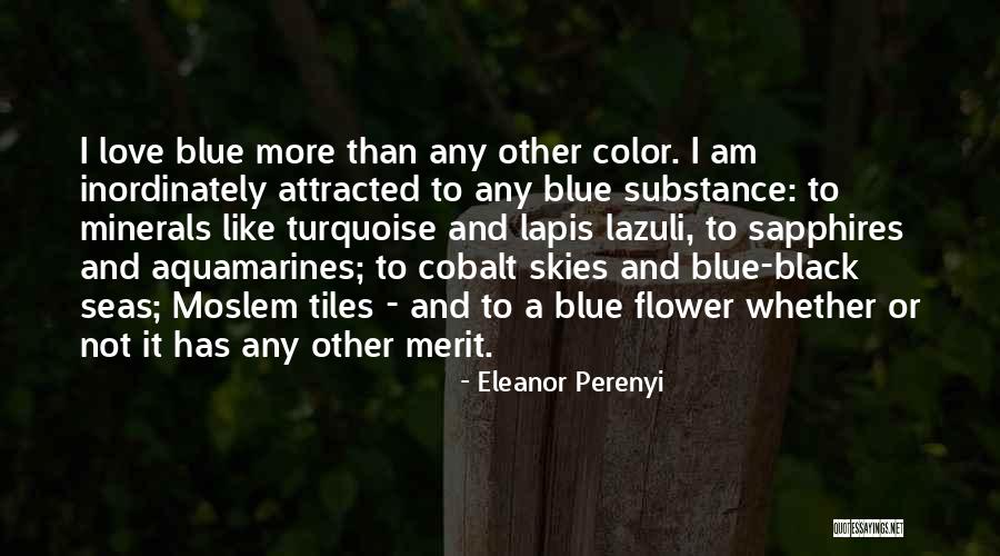 Eleanor Perenyi Quotes 633608