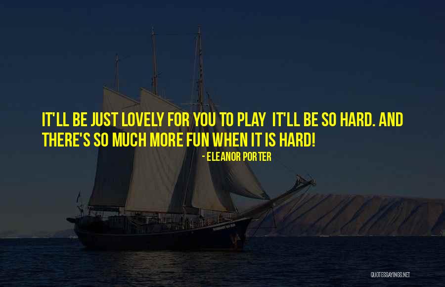 Eleanor Porter Quotes 1635940 Eleanor Porter Quotes 1635940