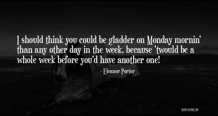 Eleanor Porter Quotes 173529