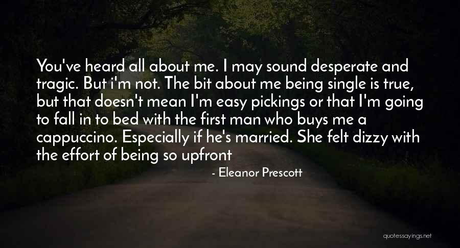 Eleanor Prescott Quotes 1562639 Eleanor Prescott Quotes 1562639