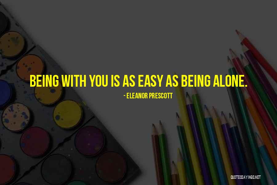 Eleanor Prescott Quotes 1922502