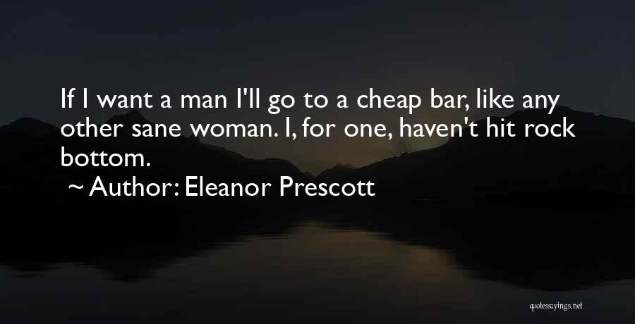 Eleanor Prescott Quotes 409921