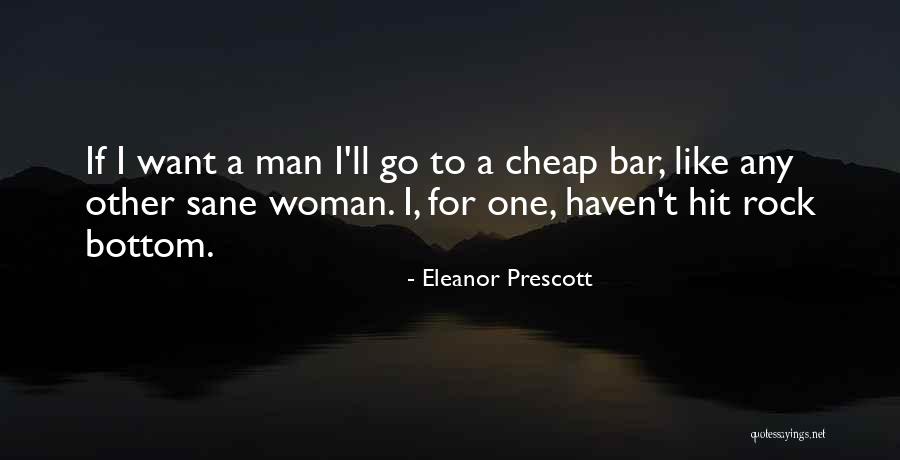 Eleanor Prescott Quotes 409921