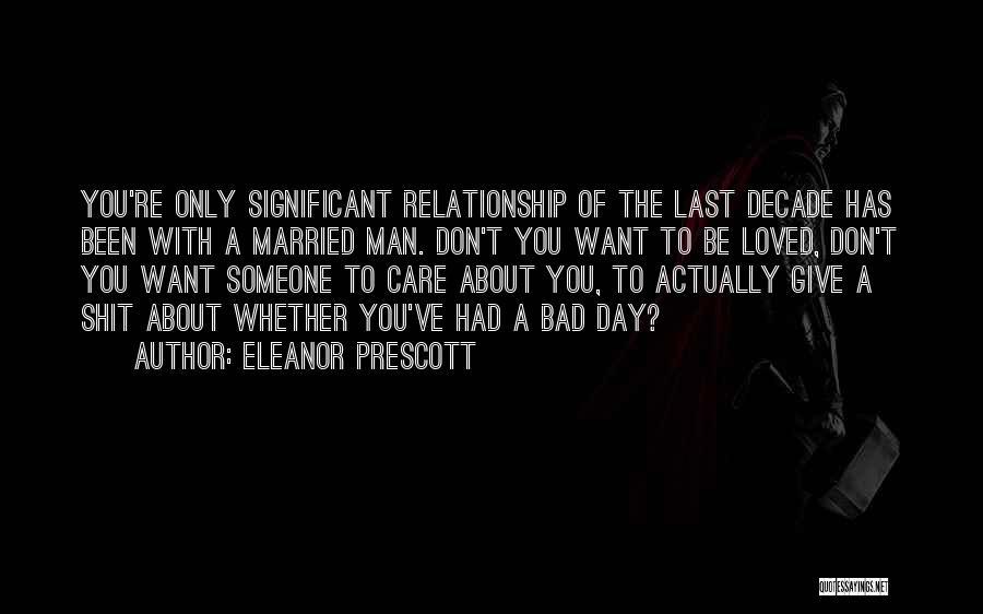 Eleanor Prescott Quotes 602119