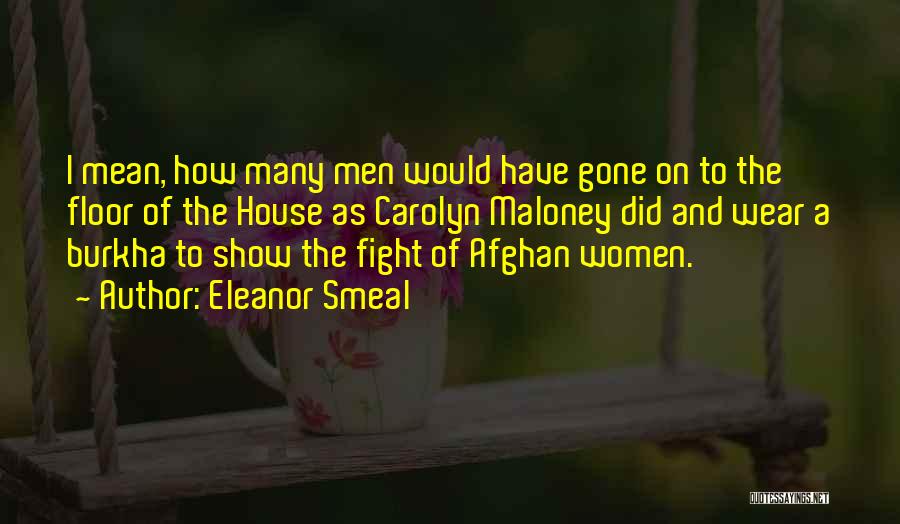 Eleanor Quotes By Eleanor Smeal