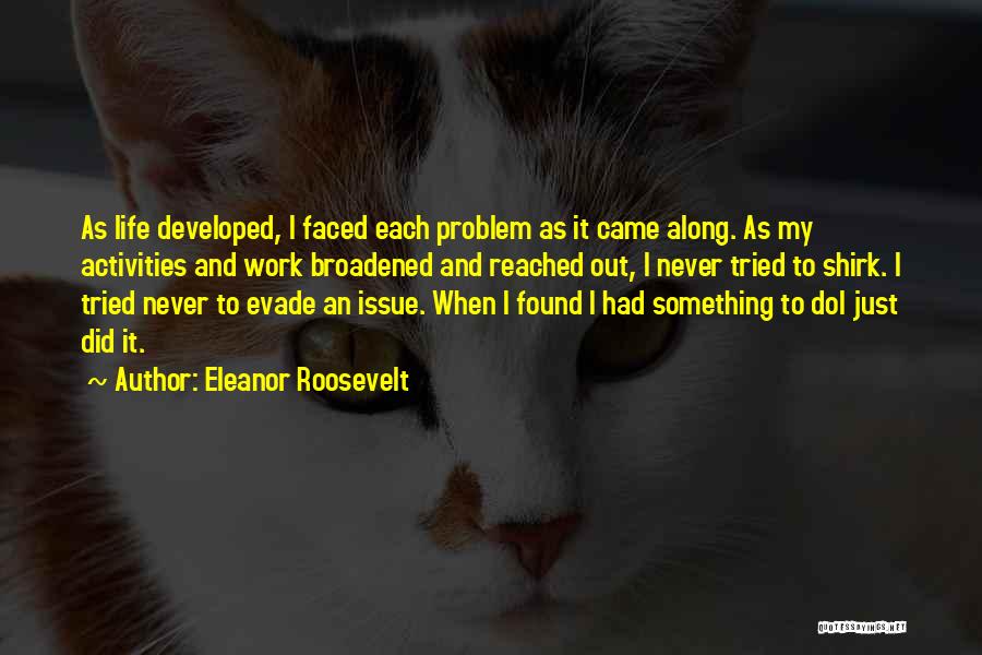 Eleanor Roosevelt Quotes 1013742