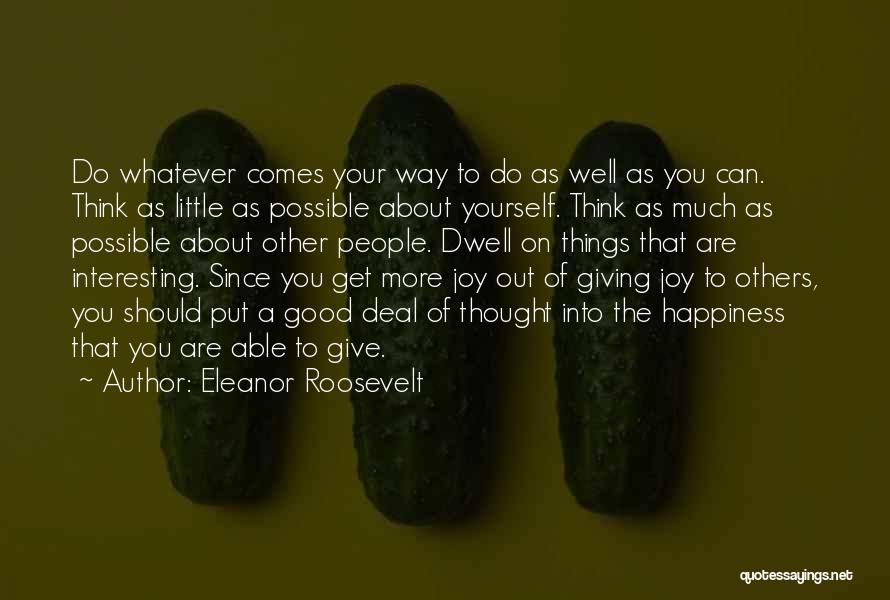 Eleanor Roosevelt Quotes 318123