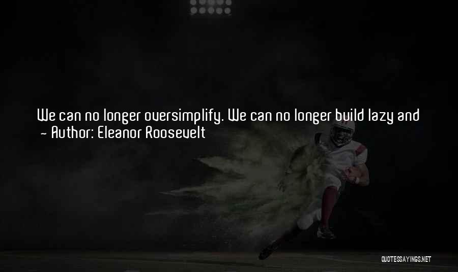 Eleanor Roosevelt Quotes 351267