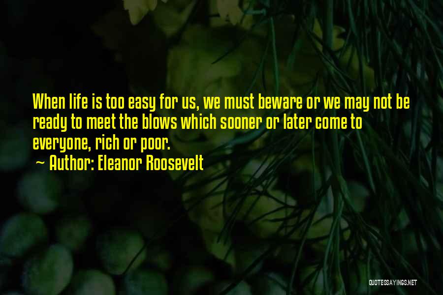 Eleanor Roosevelt Quotes 589682