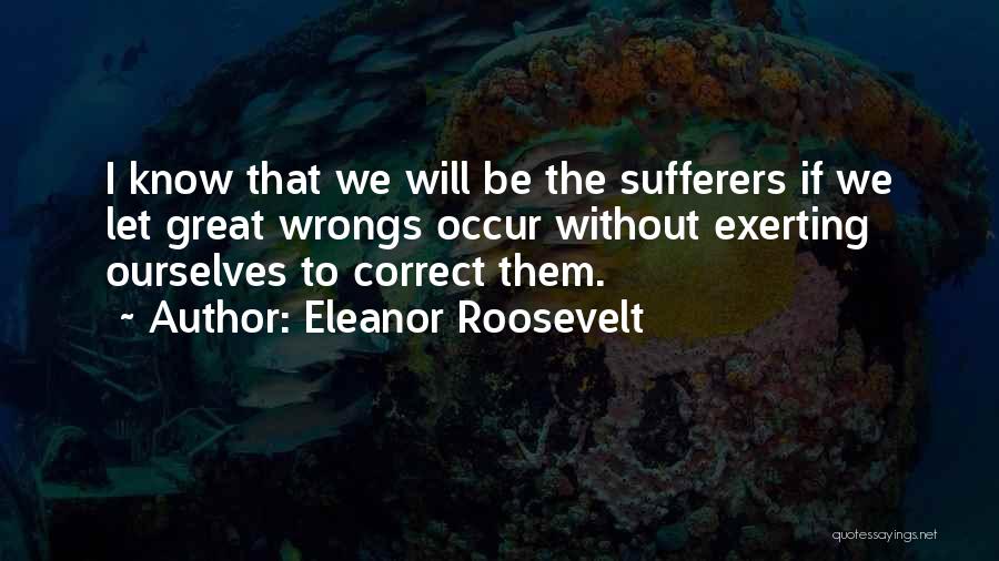 Eleanor Roosevelt Quotes 798877