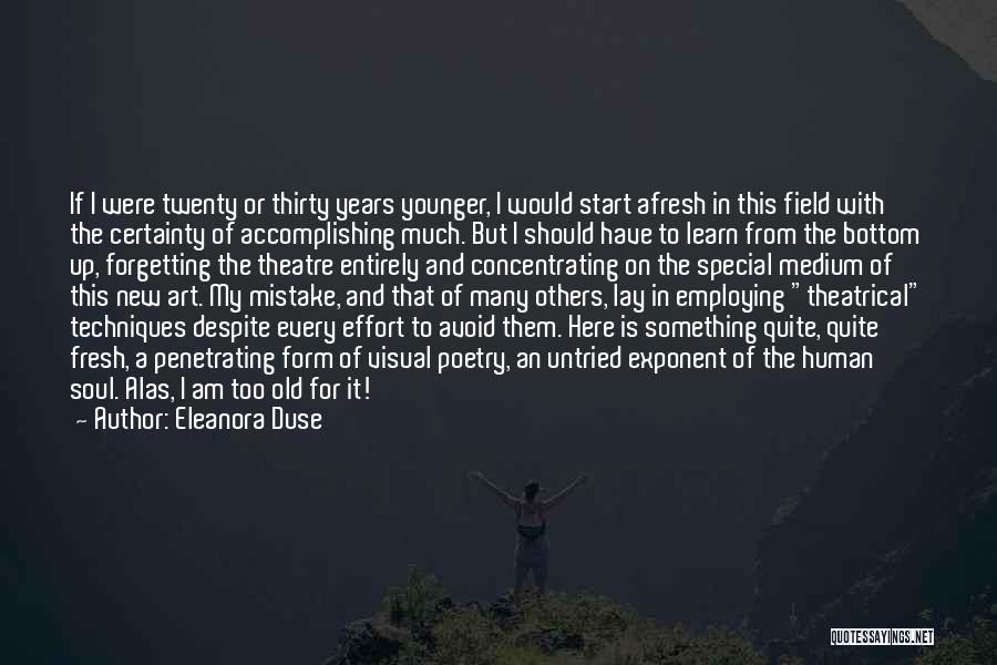 Eleanora Duse Quotes 499770