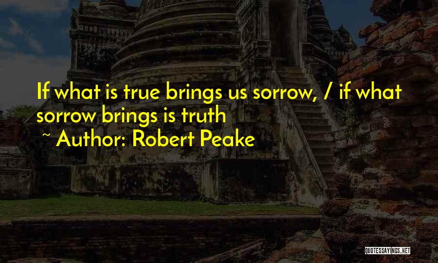 Eleanora E Tate Quotes By Robert Peake