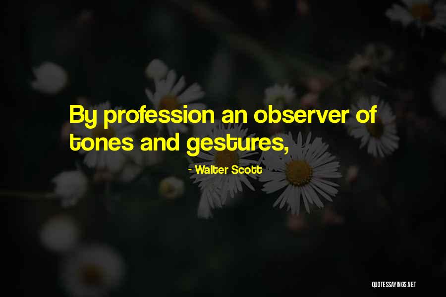 Eleanora Tevis Quotes By Walter Scott Eleanora Tevis Quotes By Walter Scott